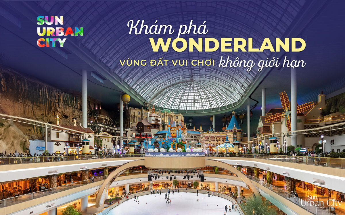 Wonderland nằm trong khuôn viên Sun Urban City.